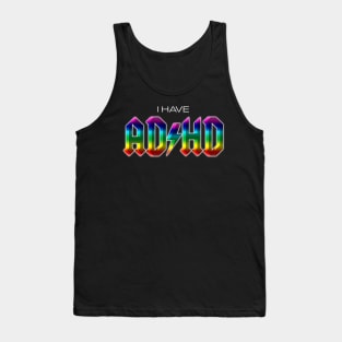 I have ADHD rock music parody Tank Top